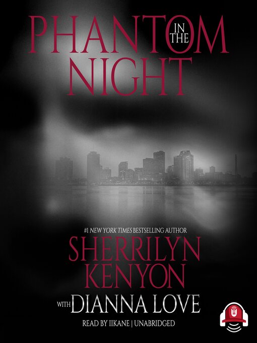 Title details for Phantom in the Night by Sherrilyn Kenyon - Available